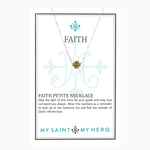 My Saint My Hero Faith Petite Necklace
